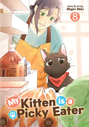 Cover of My Kitten is a Picky Eater Vol. 8
