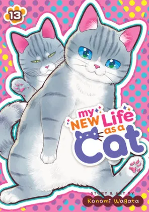 Cover of My New Life as a Cat Vol. 13