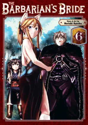 Cover of The Barbarian's Bride Vol. 6