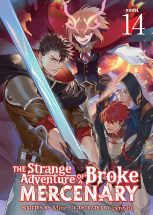Cover of The Strange Adventure of a Broke Mercenary (Light Novel) Vol. 14