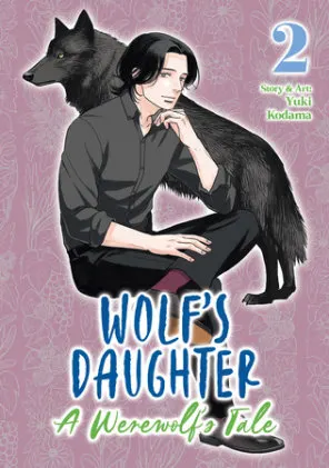 Cover of Wolf's Daughter: A Werewolf's Tale Vol. 2