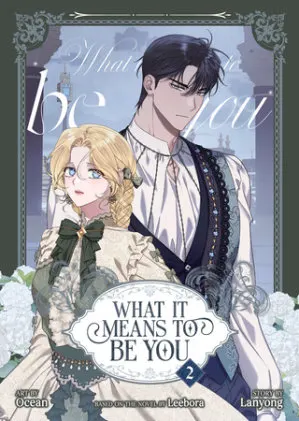 Cover of What it Means to Be You (Comic) Vol. 2