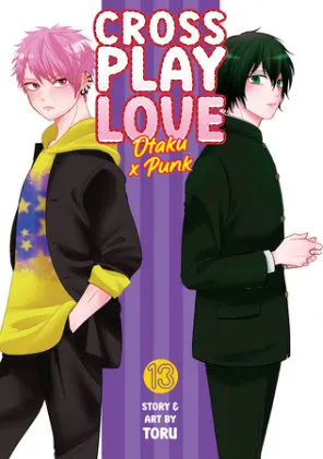 Cover of Crossplay Love: Otaku x Punk Vol. 13
