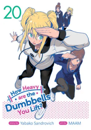 Cover of How Heavy are the Dumbbells You Lift? Vol. 20