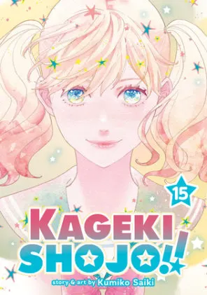 Cover of Kageki Shojo!! Vol. 15
