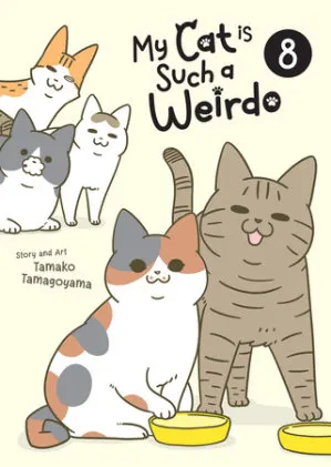 Cover of My Cat is Such a Weirdo Vol. 8