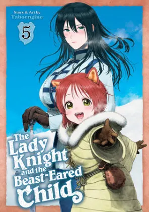 Cover of The Lady Knight and the Beast-Eared Child Vol. 5