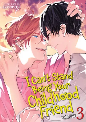 Cover of I Can't Stand Being Your Childhood Friend Vol. 3