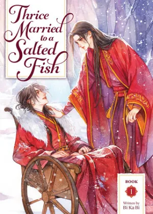 Cover of Thrice Married to a Salted Fish (Novel) Vol. 1