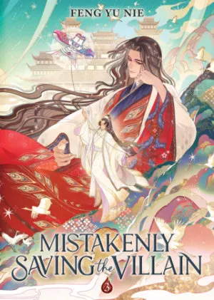 Cover of Mistakenly Saving the Villain (Novel) Vol. 3