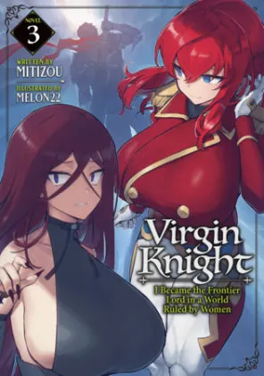 Cover of Virgin Knight: I Became the Frontier Lord in a World Ruled by Women (Light Novel) Vol. 3