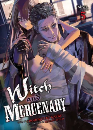 Cover of Witch and Mercenary (Light Novel) Vol. 5