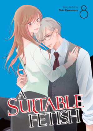 Cover of A Suitable Fetish Vol. 8