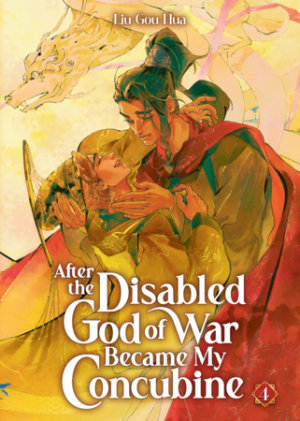 Cover of After the Disabled God of War Became My Concubine (Novel) Vol. 4