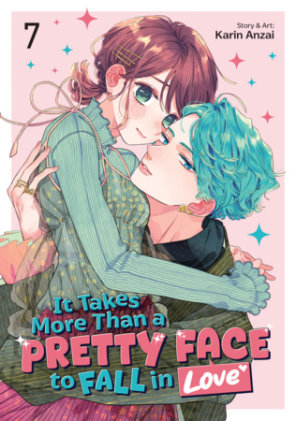 Cover of It Takes More Than a Pretty Face to Fall in Love Vol. 7