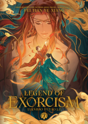 Cover of Legend of Exorcism: Tianbao Fuyao Lu (Novel) Vol. 7