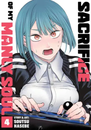 Cover of Sacrifice of My Manly Soul Vol. 4