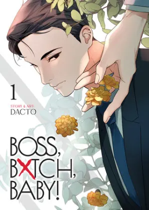 Cover of BOSS, BXTCH, BABY Vol. 1