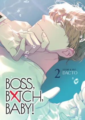 Cover of BOSS, BXTCH, BABY Vol. 2