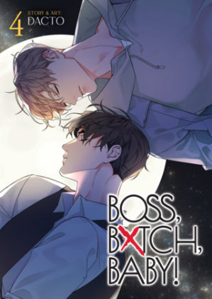Cover of BOSS, BXTCH, BABY Vol. 4