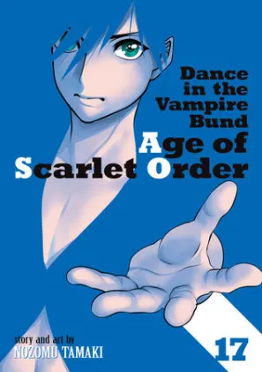 Cover of Dance in the Vampire Bund: Age of Scarlet Order Vol. 17