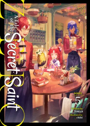 Cover of A Tale of the Secret Saint ZERO (Light Novel) Vol. 5