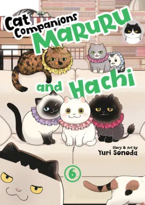 Cover of Cat Companions Maruru and Hachi Vol. 6