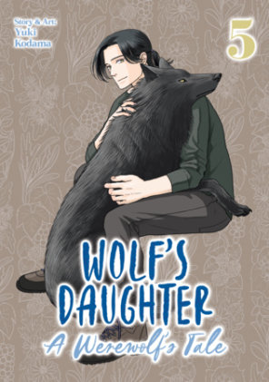 Cover of Wolf's Daughter: A Werewolf's Tale Vol. 5