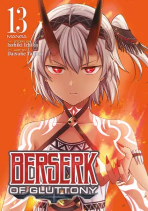 Cover of Berserk of Gluttony (Manga) Vol. 13