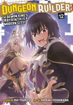 Cover of Dungeon Builder: The Demon King's Labyrinth is a Modern City! (Manga) Vol. 12