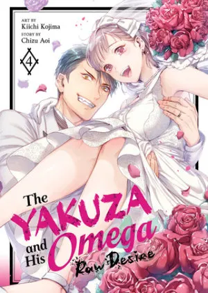 Cover of The Yakuza and His Omega: Raw Desire Vol. 4