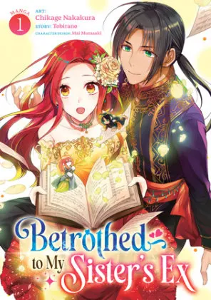 Cover of Betrothed to My Sister's Ex (Manga) Vol. 1