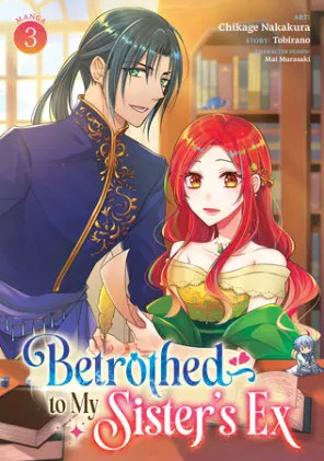 Cover of Betrothed to My Sister's Ex (Manga) Vol. 3