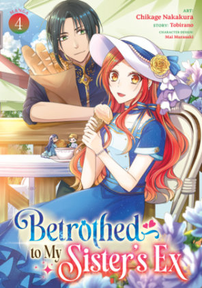 Cover of Betrothed to My Sister's Ex (Manga) Vol. 4