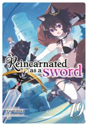 Cover of Reincarnated as a Sword (Light Novel) Vol. 19