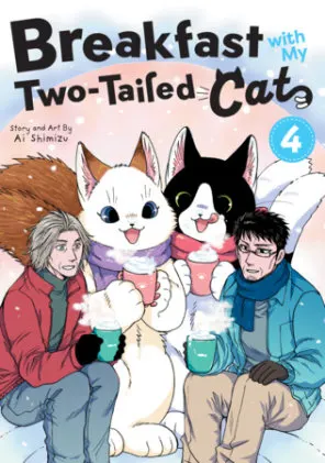 Cover of Breakfast with My Two-Tailed Cat Vol. 4