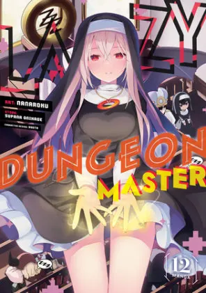 Cover of Lazy Dungeon Master (Manga) Vol. 12