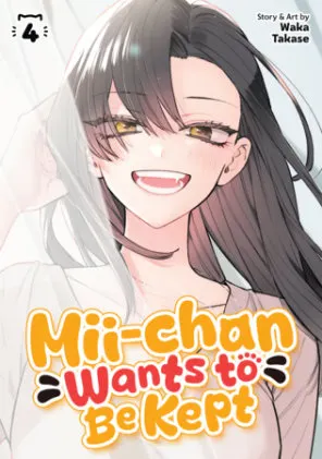 Cover of Mii-chan Wants to Be Kept Vol. 4