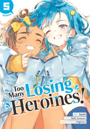 Cover of Too Many Losing Heroines! (Manga) Vol. 5