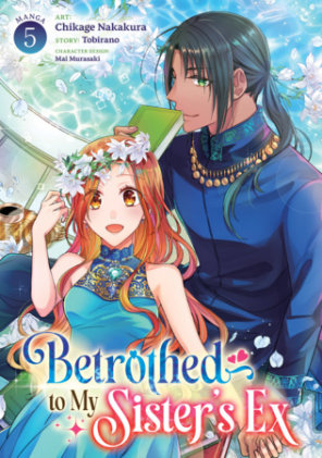 Cover of Betrothed to My Sister's Ex (Manga) Vol. 5
