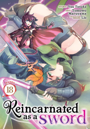 Cover of Reincarnated as a Sword (Manga) Vol. 18