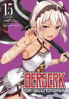 Cover of Berserk of Gluttony (Manga) Vol. 15