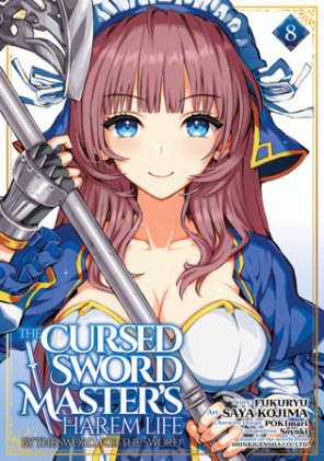 Cover of The Cursed Sword Master's Harem Life: By the Sword, For the Sword Vol. 8