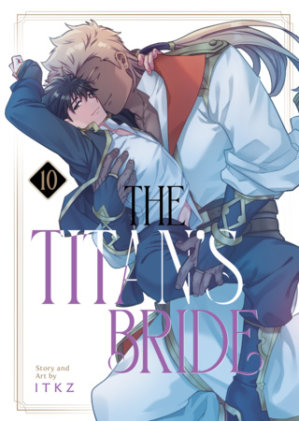 Cover of The Titan's Bride Vol. 10
