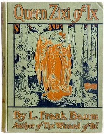 Cover of Queen Zixi of Ix