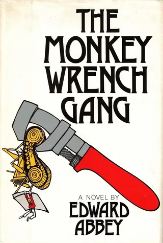 Cover of The Monkey Wrench Gang