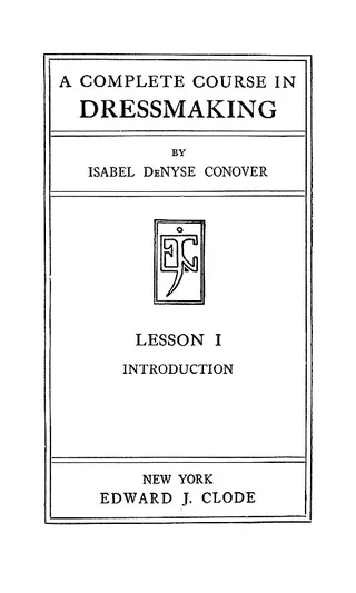 Cover of A Complete Course In Dressmaking, Introduction