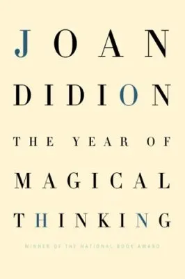 Cover of The Year of Magical Thinking
