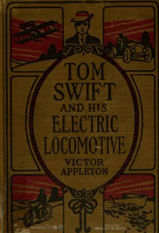 Cover of Tom Swift and His Electric Locomotive, or, Two Miles a Minute on the Rails