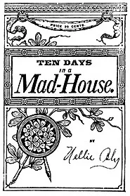 Cover of Ten Days in A Mad-House